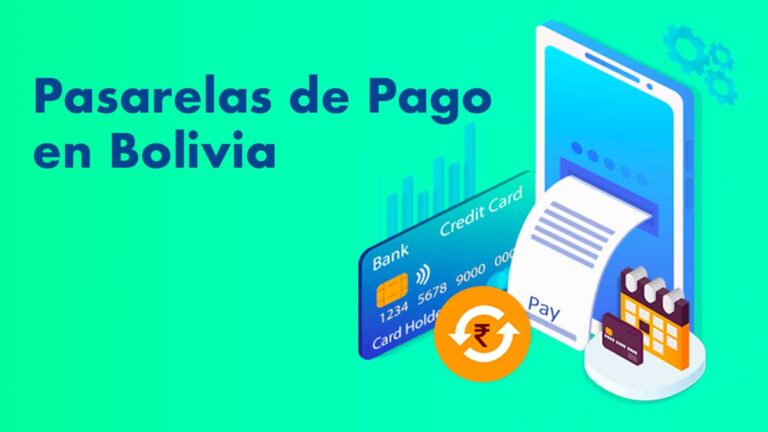 7 Pasarelas de pago para eCommerce en Bolivia 2